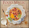 Carol Pastor - Food Magic